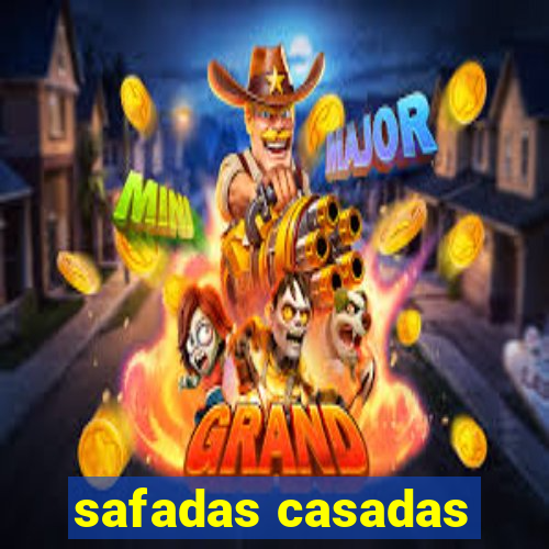 safadas casadas